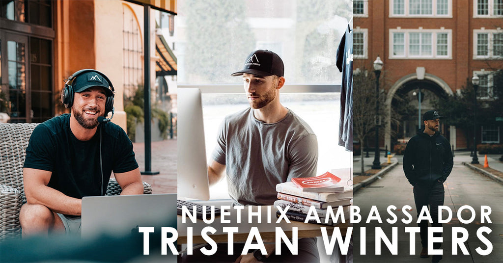 Tristan Winters: NuEthix Ambassador