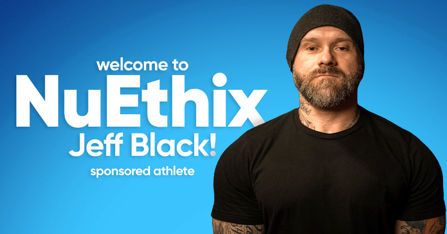 NuEthix Athlete Announcement: Jeff Black