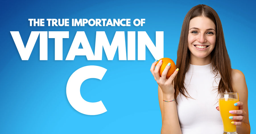 Why Vitamin C Is So Important