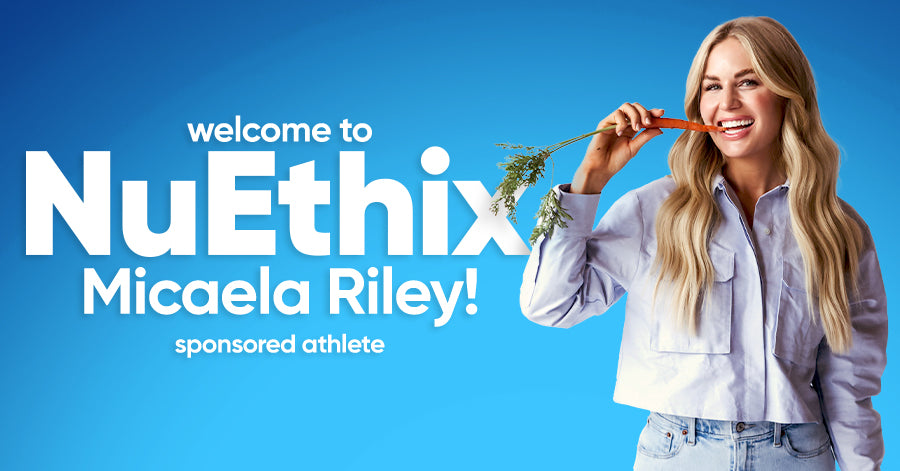NuEthix Athlete Announcement: Micaela Riley